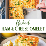 Long collage image of baked ham and cheese omelet