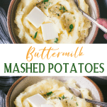 Long collage image of buttermilk mashed potatoes.