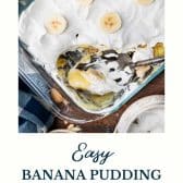 Easy banana pudding recipe with text title at the bottom.