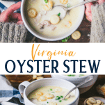 Long collage image of oyster stew