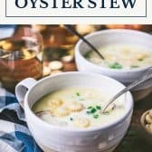 Virginia oyster stew with text title box at top.