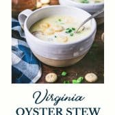 Virginia oyster stew with text title at the bottom.