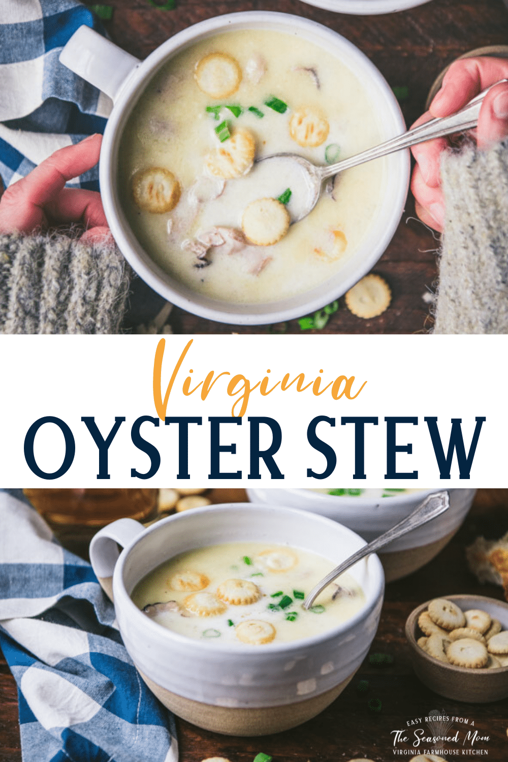 Virginia Oyster Stew The Seasoned Mom