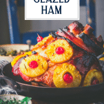 Side shot of pineapple glazed ham with text title overlay.