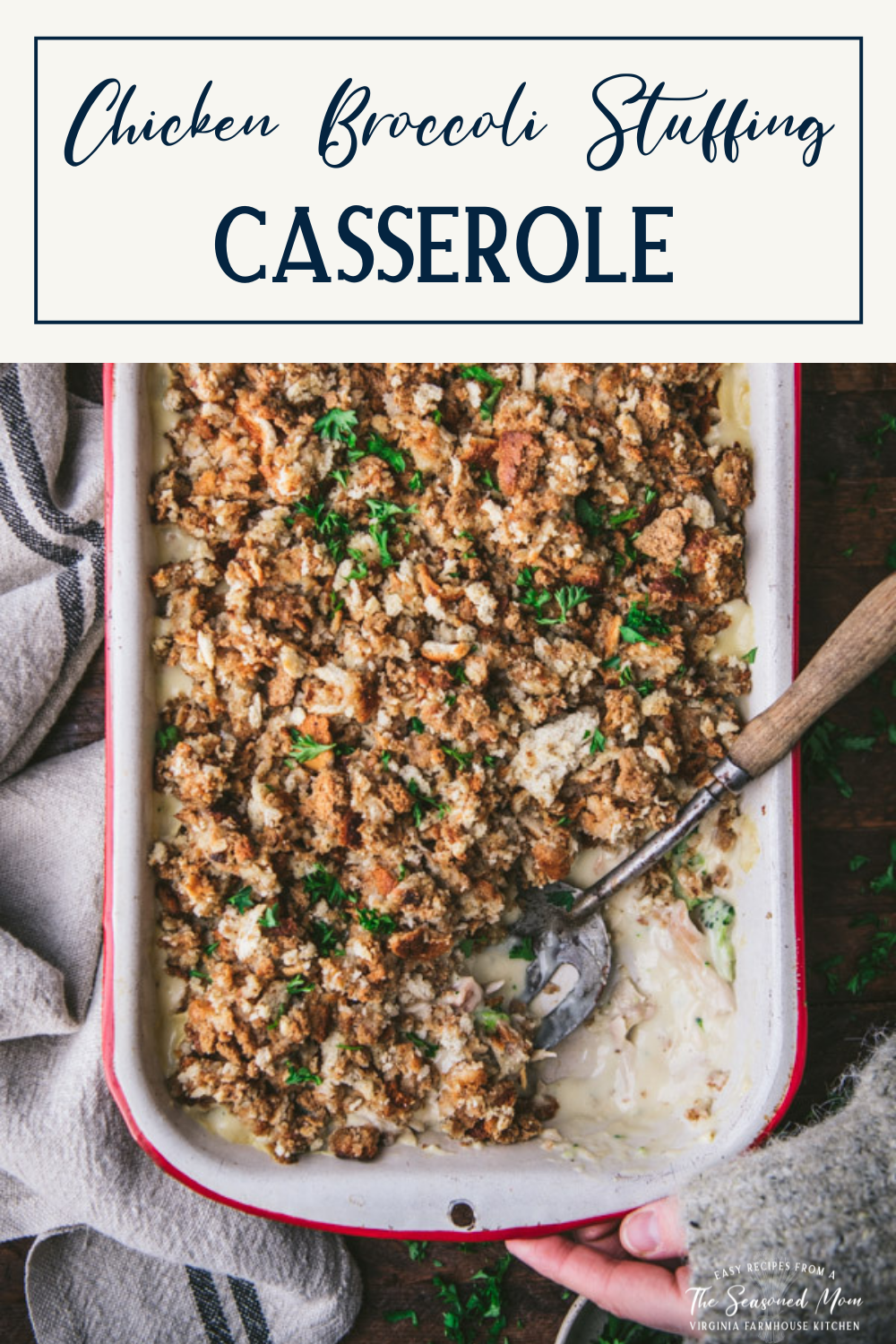 Chicken Broccoli Stuffing Casserole - The Seasoned Mom