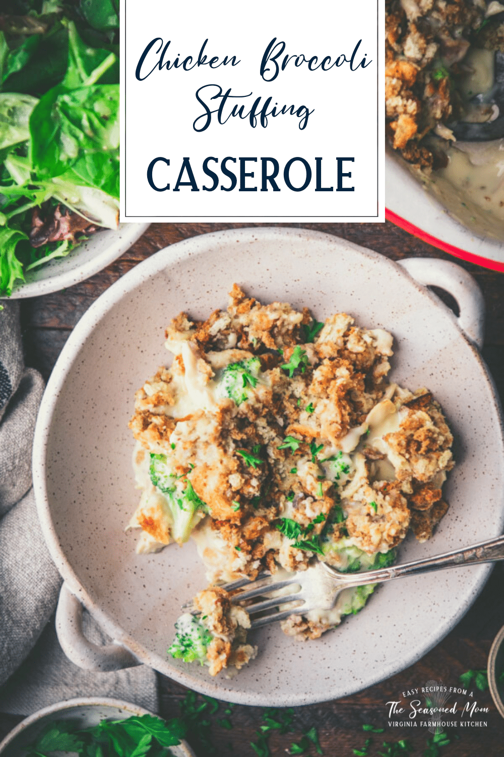 Chicken Broccoli Stuffing Casserole The Seasoned Mom