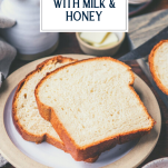Two slices of white bread on a plate with text title overlay