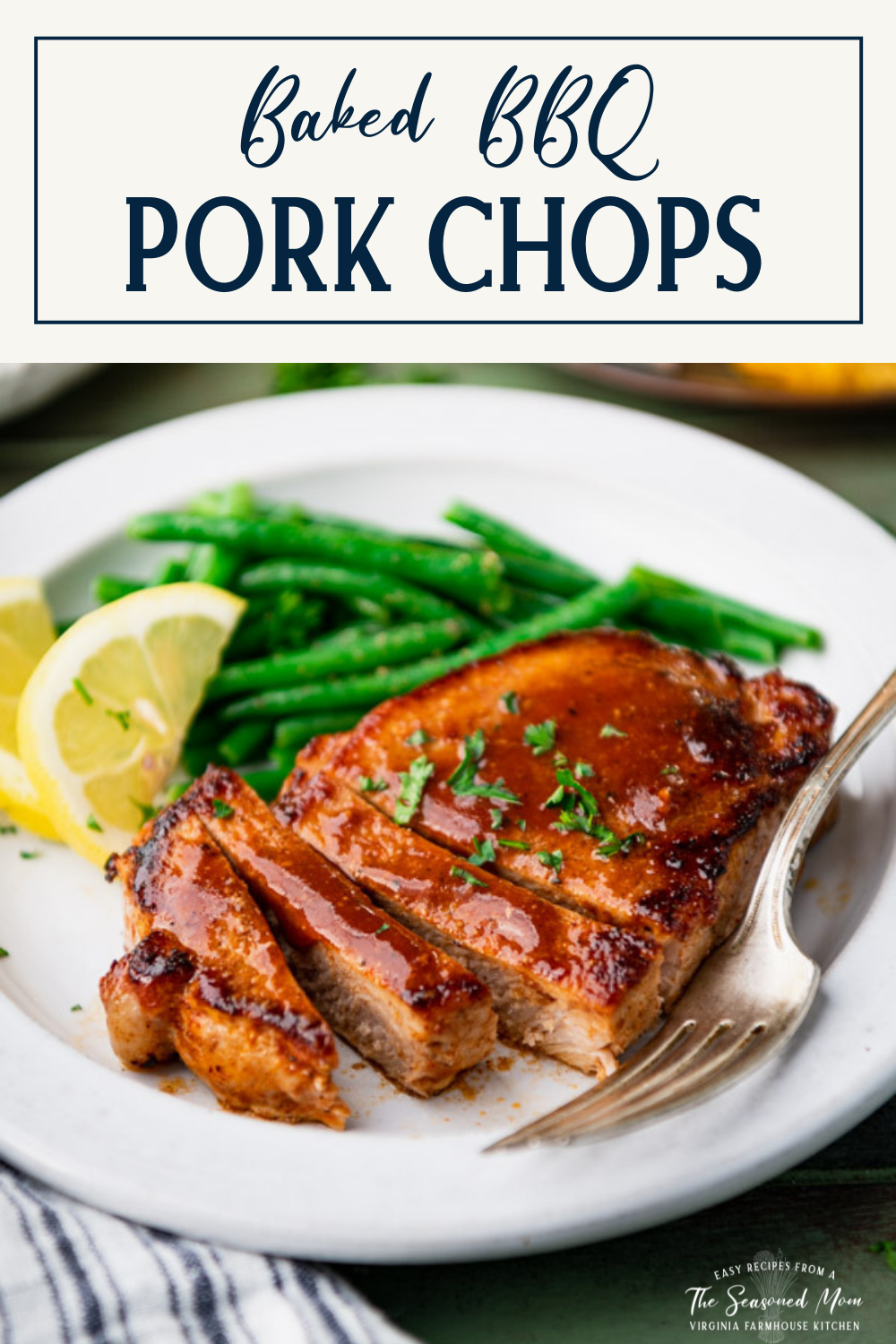 Baked BBQ Pork Chops - The Seasoned Mom