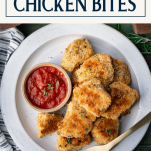 Overhead image of a white plate of baked chicken nuggets with Parmesan and text title box at top