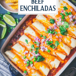 Overhead image of a pan of ground beef enchiladas with text title overlay
