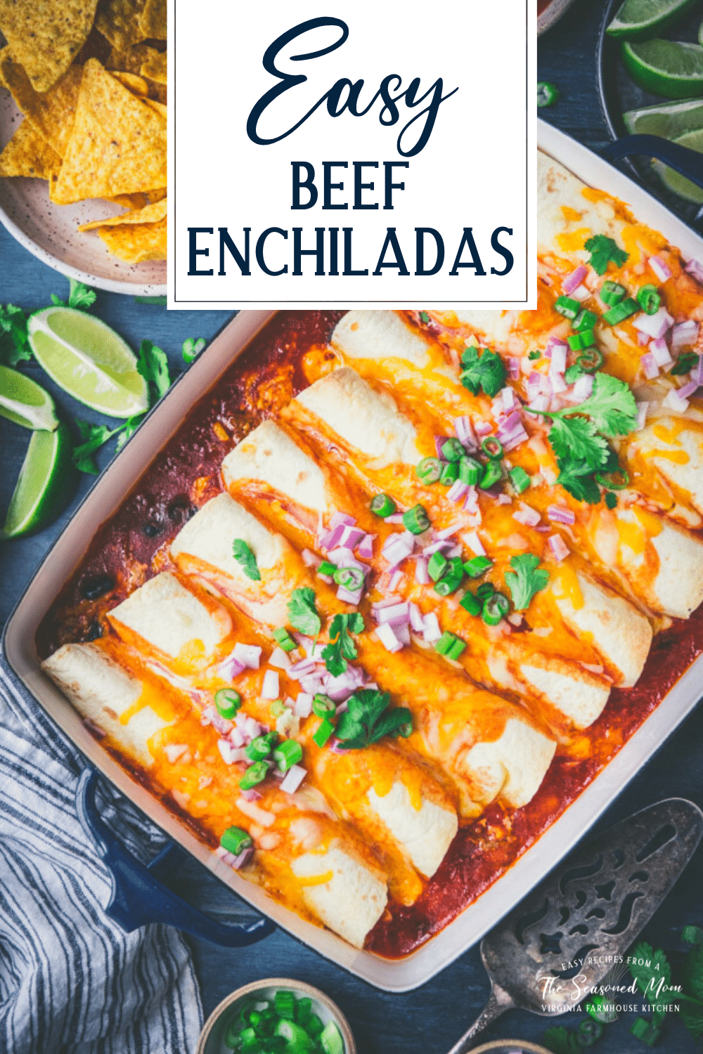 Overhead image of a pan of ground beef enchiladas with text title overlay