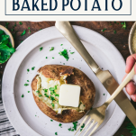 Overhead shot of baked potato on a plate with text title box at top
