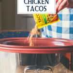 Process shot showing how to make crockpot mexican chicken with text title overlay
