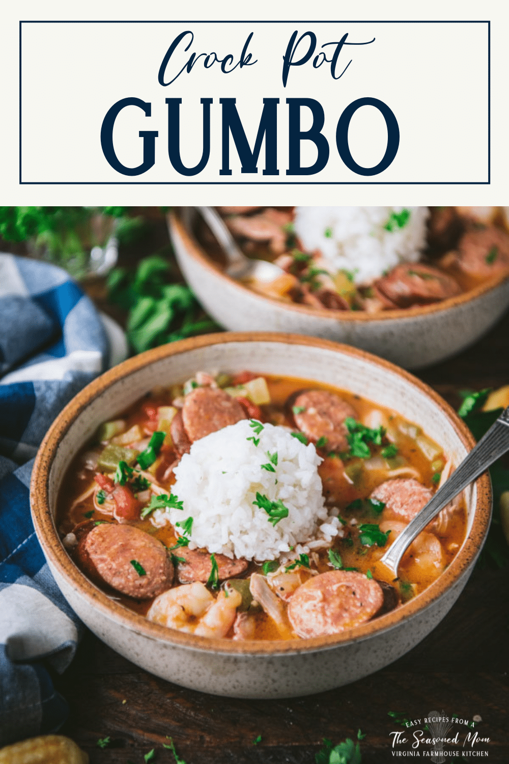 Crockpot Gumbo with Chicken, Sausage, & Shrimp The Seasoned Mom