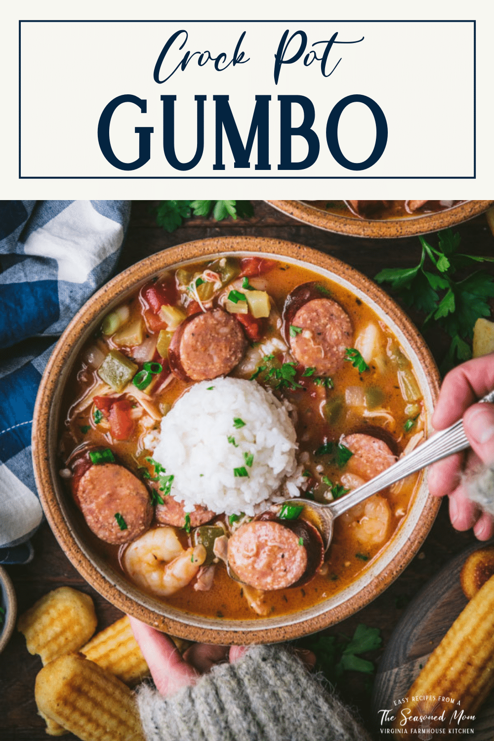 Crockpot Gumbo with Chicken, Sausage, & Shrimp The Seasoned Mom