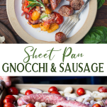 Long collage image of sheet pan gnocchi with sausage