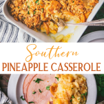 Long collage image of pineapple casserole