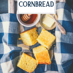 A tray of pieces of sweet cornbread with text title overlay
