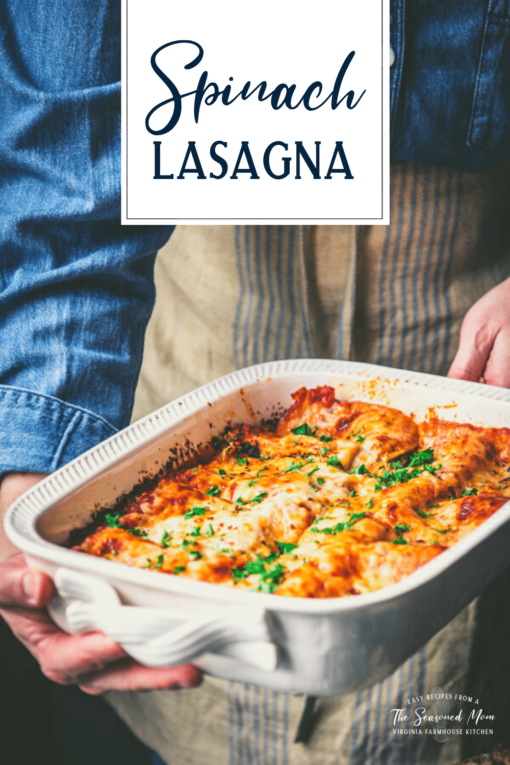 Spinach Lasagna {Quick and Easy!} The Seasoned Mom