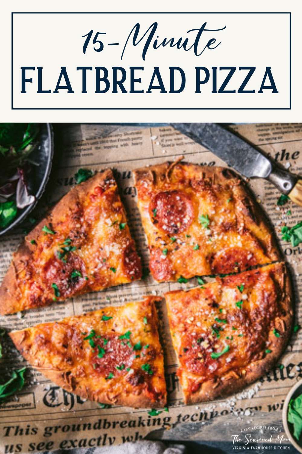 Flatbread Pizza The Seasoned Mom