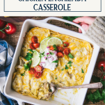 Hands holding a pan of sour cream chicken enchilada casserole with text title box at top