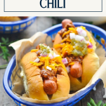 Basket of chili dogs with text title overlay