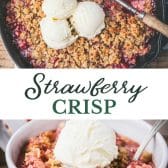Long collage image of strawberry crisp