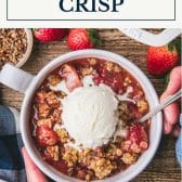 Bowl of strawberry crisp with text title box at top