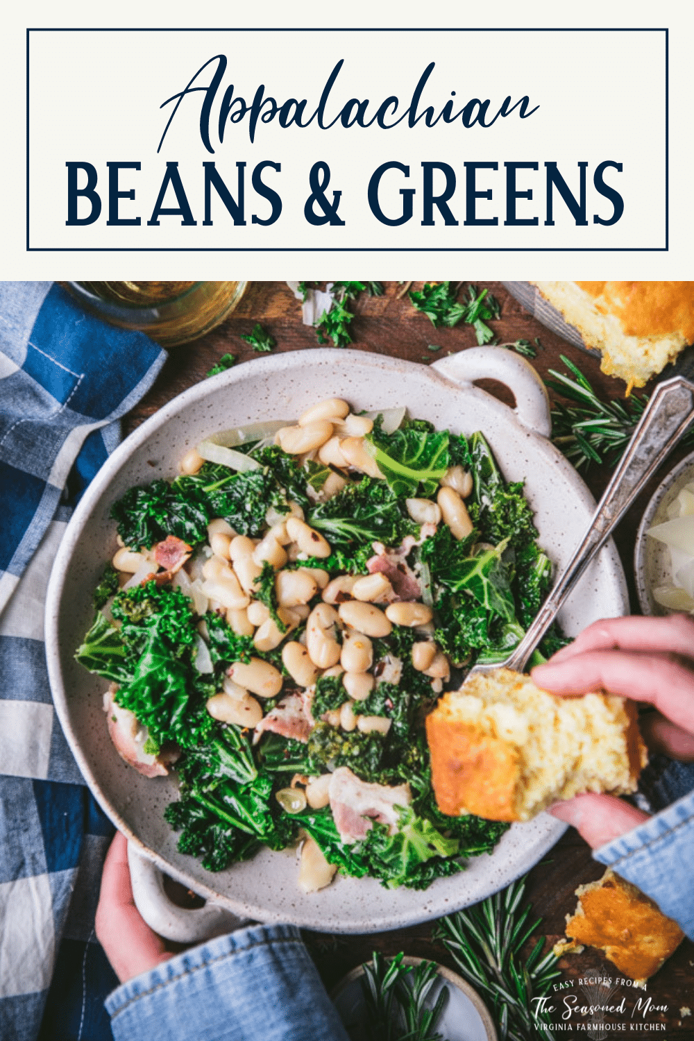 Appalachian Beans and Greens The Seasoned Mom