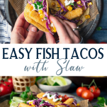 Long collage image of easy fish tacos with slaw