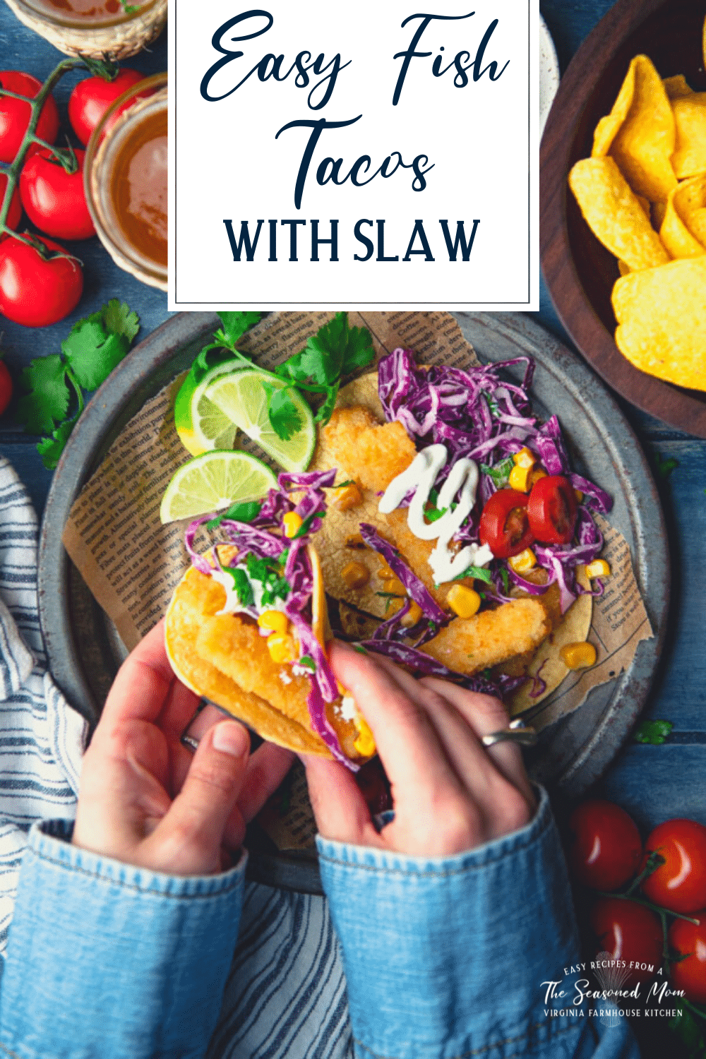 Easy Fish Tacos with Slaw - The Seasoned Mom