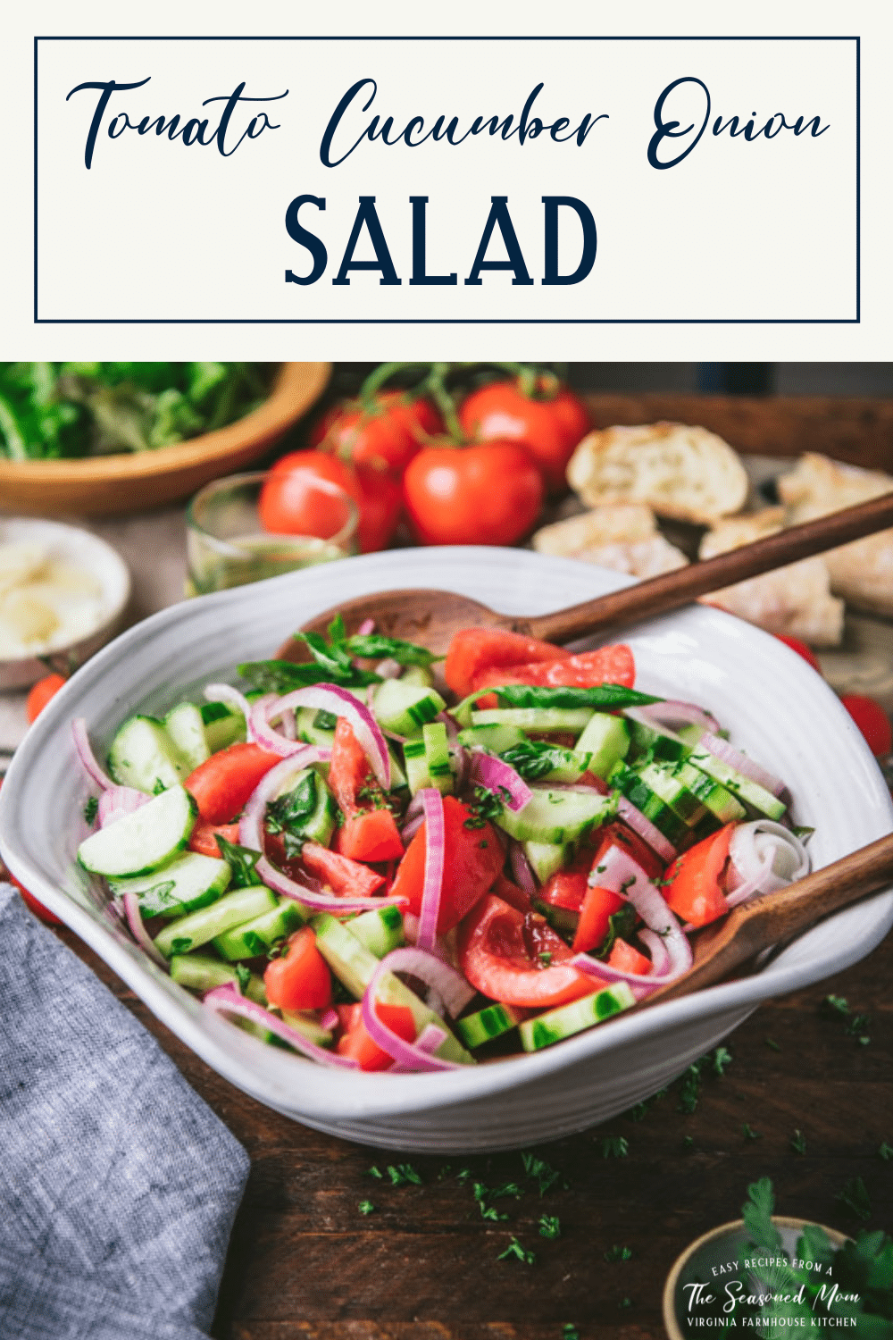 Cucumber Tomato Onion Salad The Seasoned Mom
