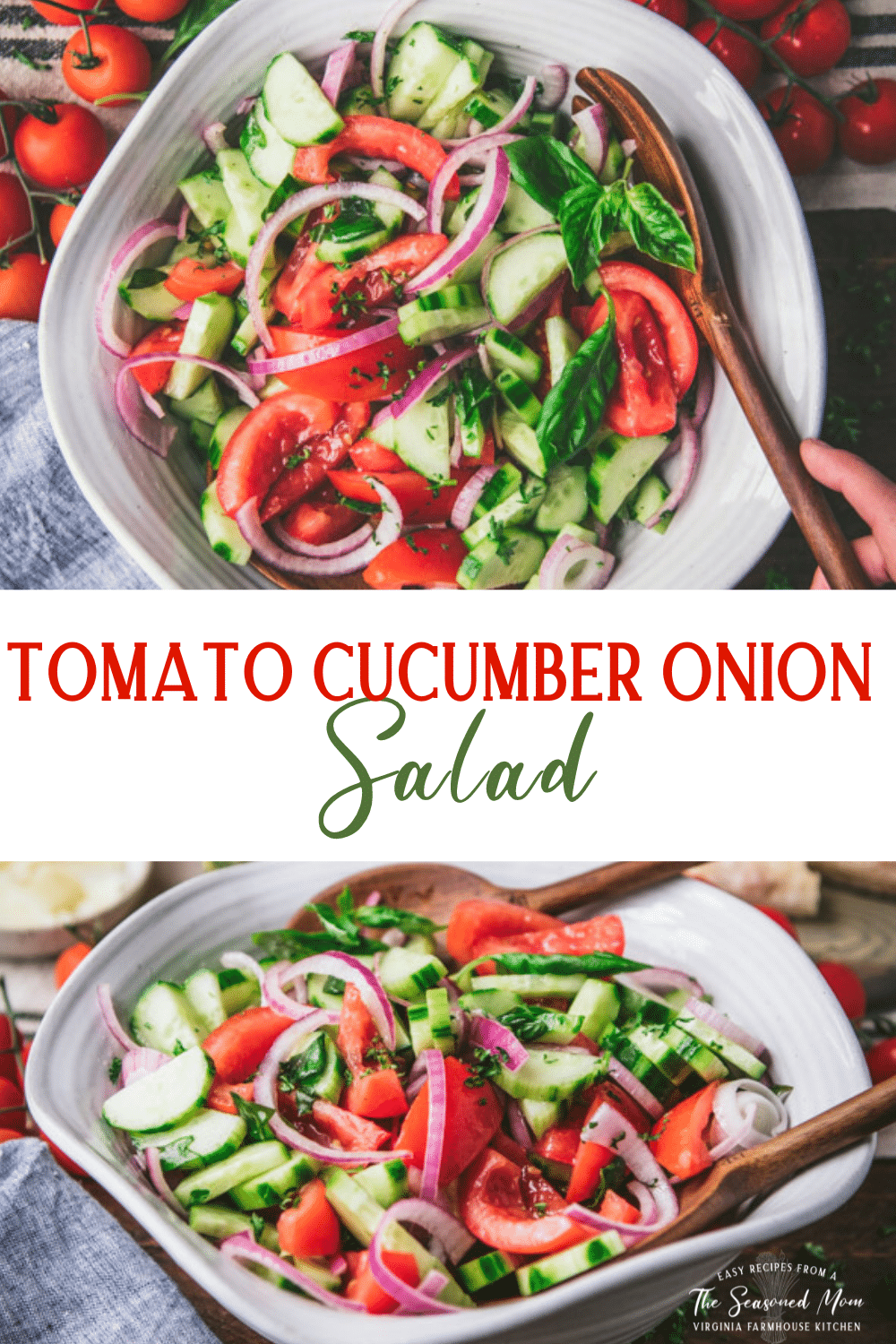 Cucumber Tomato Onion Salad The Seasoned Mom