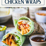 Front shot of bbq chicken wrap on a plate with text title box at top