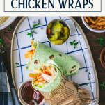 Overhead image of bbq chicken wraps on a platter with text title box at top