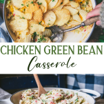 Long collage image of chicken green bean casserole with rice