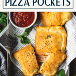 Homemade pizza hot pockets with text title box at top