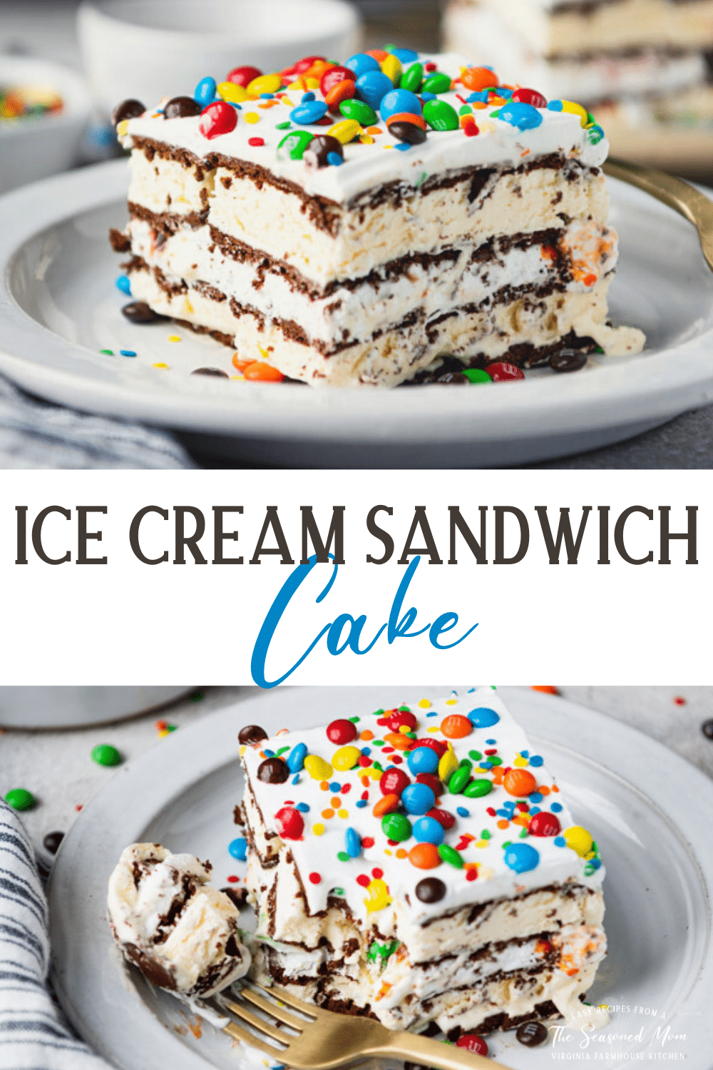 Ice Cream Sandwich Cake {Just 5 Ingredients!} The Seasoned Mom