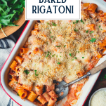 Spoon in a dish of the best rigatoni recipe with text title overlay