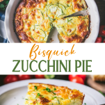 Long collage image of zucchini pie