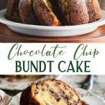 Long collage image of chocolate chip bundt cake