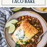 Overhead shot of a bowl of crescent roll taco bake with text title box at top
