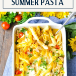 Overhead shot of a pan of summer pasta with text title box at top