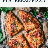 Flatbread pizza recipe with text title box at top
