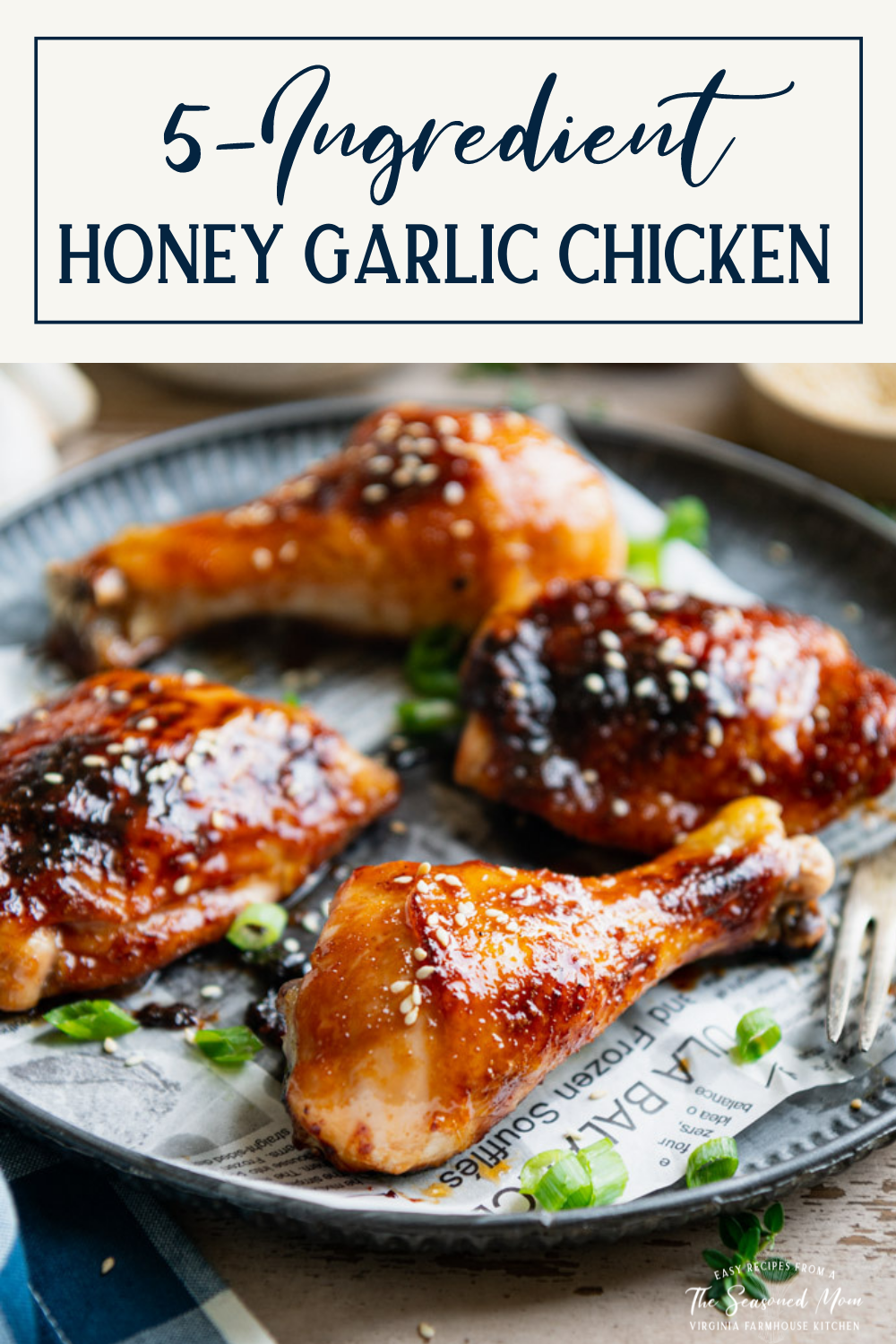 Sticky Honey Garlic Chicken {5 Ingredients} - The Seasoned Mom