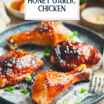 Close up side shot of easy honey garlic chicken recipe with text title overlay