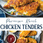 Long collage image of Parmesan Ranch baked chicken tenders