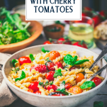 Side shot of a bowl of pasta with cherry tomatoes and text title overlay
