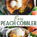 Long collage image of easy peach cobbler