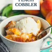 Easy bisquick peach cobbler recipe with text title overlay.